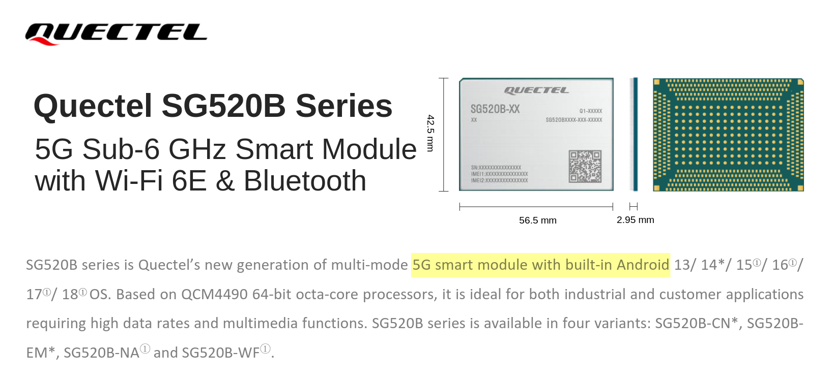 Screenshot of the blurb for one 5G module, the "Quectel SG520B Series 5G Sub-6 GHz Smart Module with Wi-Fi 6E & Bluetooth" - and Android. Not implying that there is anything dodgy about the Quectel firmware BTW. It's just an example.