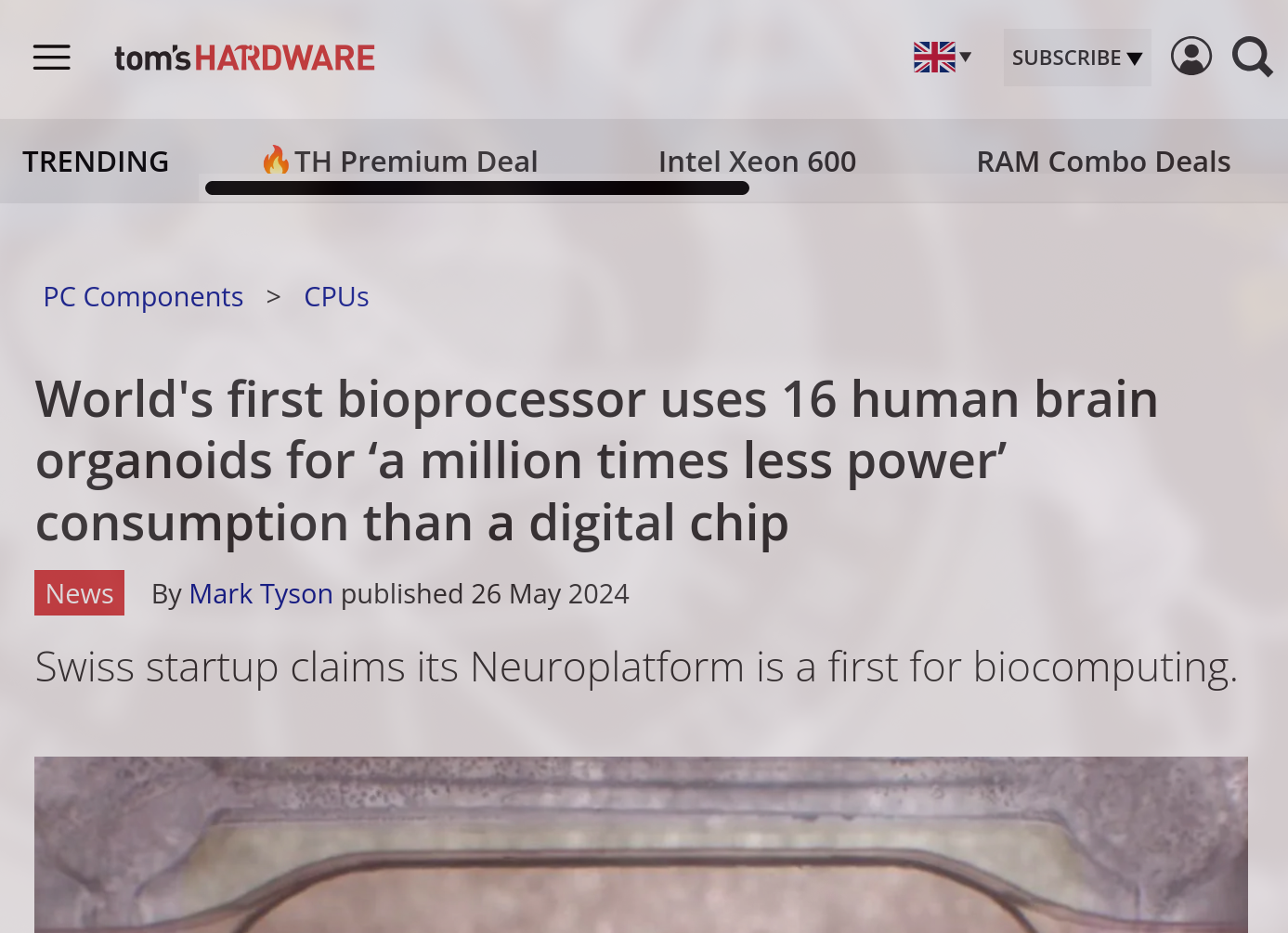 Alt4You: Screenshot of Tom’s Hardware article about a Swiss startup called FinalSpark. The headline is: World’s first bioprocessor uses 16 human brain organoids for ‘a million times less power’ consumption than a digital chip