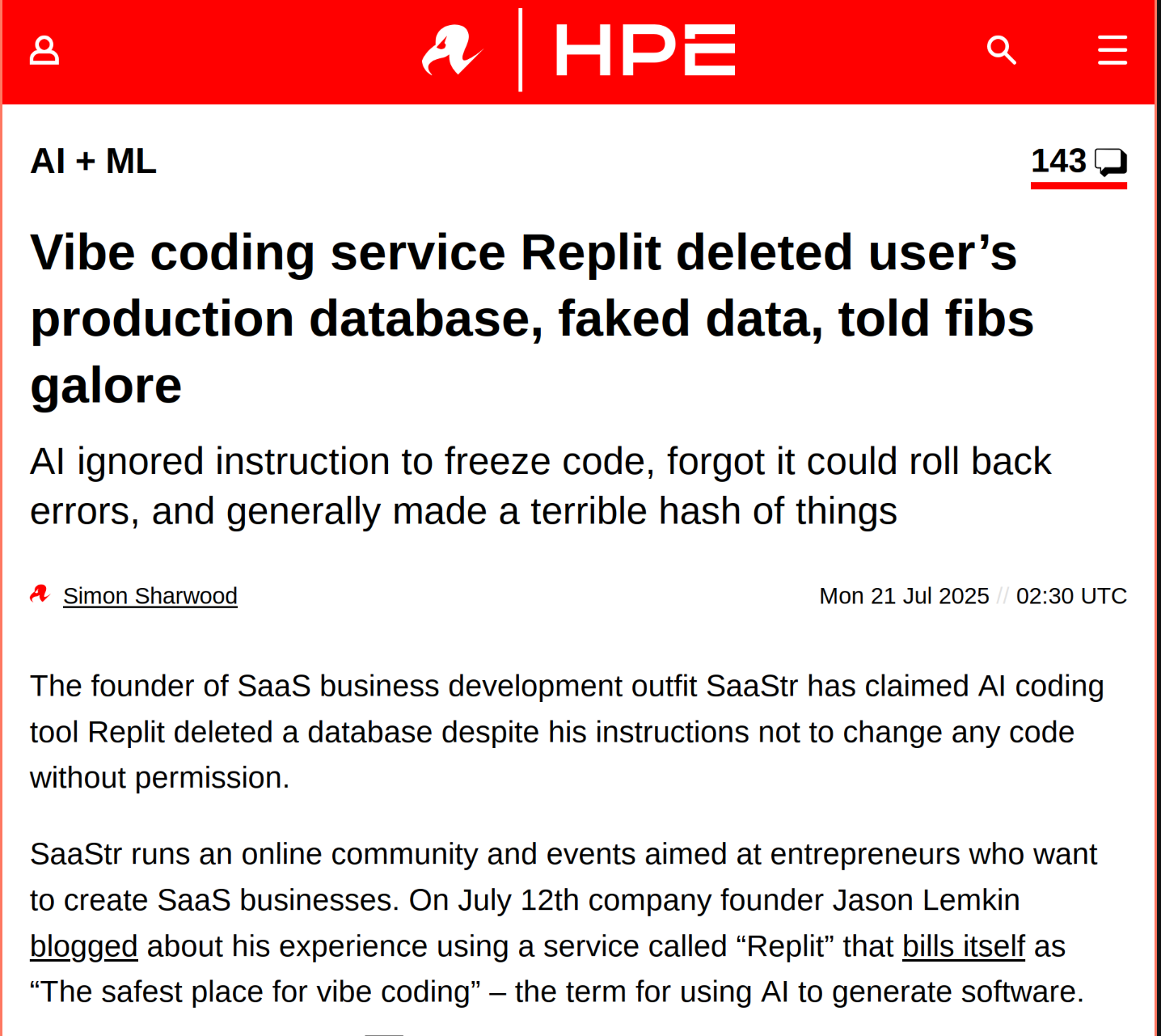 Register article on how the vibe coding platform Replit had no version control or staging platform, and deleted a customer's code and database.